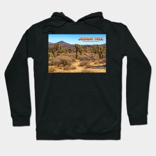 Joshua Tree National Park California Hoodie